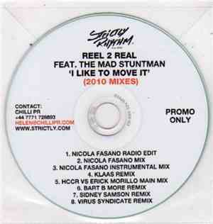 Reel 2 Real Feat. The Mad Stuntman - I Like To Move It (2010 Mixes)