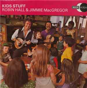 Robin Hall And Jimmie MacGregor - Kids Stuff