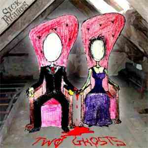 Sick Figures - Two Ghosts
