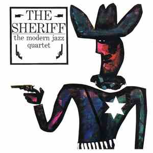 The Modern Jazz Quartet - The Sheriff