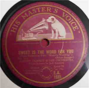Tommy Dorsey & His Orchestra - Sweet Is The Word For You / In A Little Hula ...