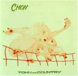 Town And Country - C'Mon