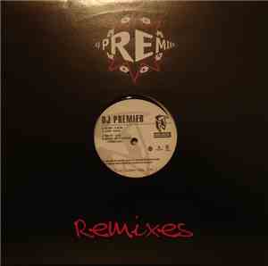 Various - DJ Premier - The Remixes Vol. 1