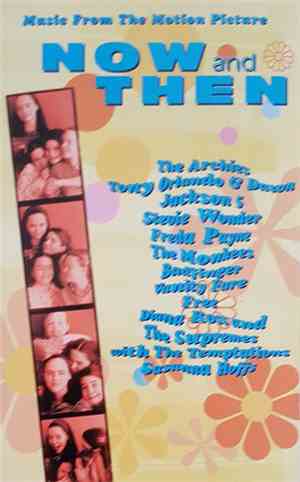 Various - Now And Then (Music From The Motion Picture)