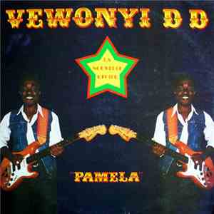 Vewonyi D D - La Nouvelle Etoile, Pamela