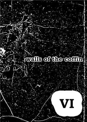 Walls Of The Coffin - VI