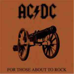 AC/DC - For Those About To Rock We Salute You