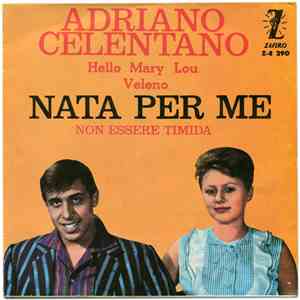 Adriano Celentano - Nata Per Me