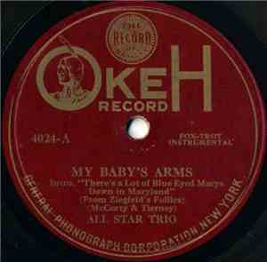 All Star Trio / Conway's Band - My Baby's Arms / Some One Step