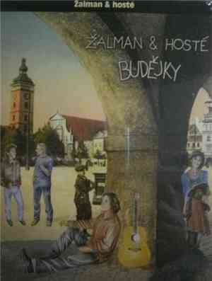 Žalman A Hosté - Budějky