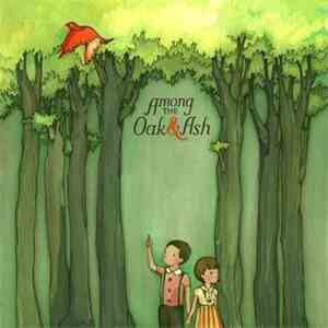 Among The Oak & Ash - Among The Oak & Ash
