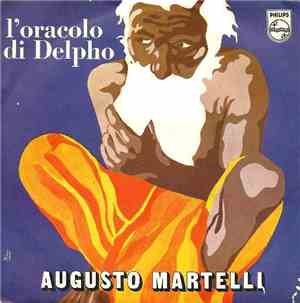 Augusto Martelli - L'Oracolo Di Delpho
