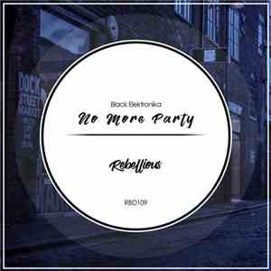 Black elektronika - No More Party