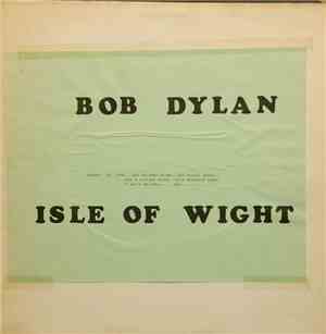 Bob Dylan - Isle of Wight
