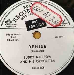 Buddy Morrow And His Orchestra - Denise / Diggin'