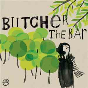 Butcher The Bar - Sleep At Your Own Speed