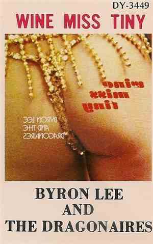 Byron Lee And The Dragonaires - Wine Miss Tiny