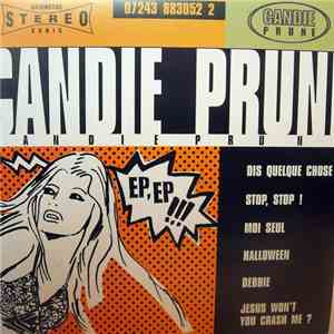 Candie Prune - Ep, Ep !!!