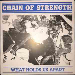 Chain Of Strength - What Holds Us Apart