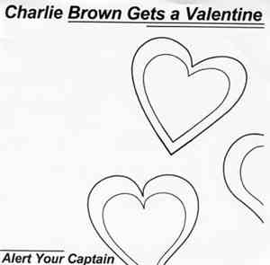 Charlie Brown Gets a Valentine - Alert Your Captain