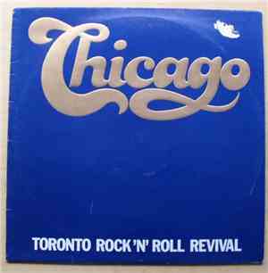 Chicago  - Toronto rock 'n' roll revival