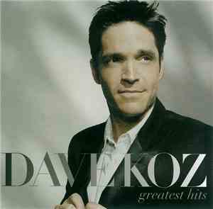Dave Koz - Greatest Hits