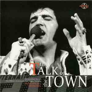 Elvis Presley - The Talk Of The Town