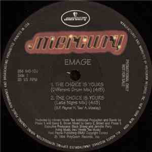 Emage - The Choice Is Yours