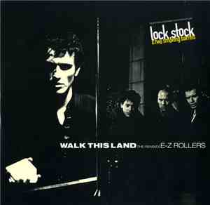 E-Z Rollers - Walk This Land