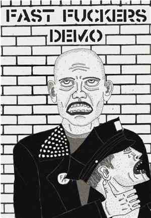 Fast Fuckers - Demo