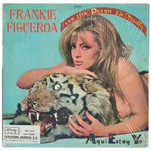 Frankie Figueroa Con Tito Puente Y Su Orquesta - Aqui Estoy Yo