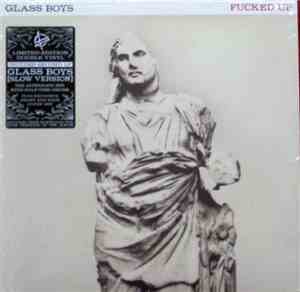 Fucked Up - Glass Boys