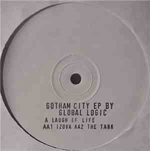 Global Logic - Gotham City EP