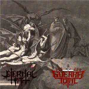 Guerra Total / Eternal Drak - Guerra Total / Eternal Drak