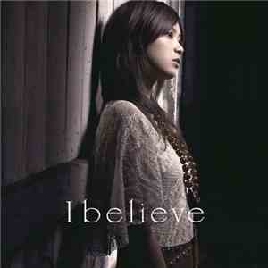 絢香 - I Believe
