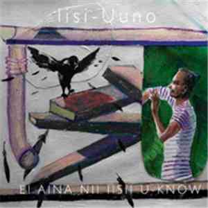 Iisi-Uuno - Ei Aina Nii Iisii U-Know