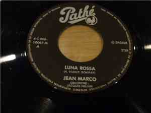 Jean Marco - Luna Rossa / Malgre Tout