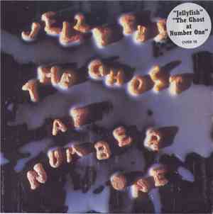 Jellyfish  - The Ghost At Number One