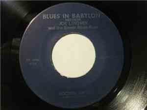 Joe Lindsey  And The Bionic Blues Boys - Nadine / Rockin' Days