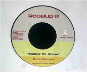 Keisha Patterson / Al Pancho - Rather Be Alone