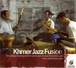 Khmer Jazz Fusion - Khmer Jazz Fusion