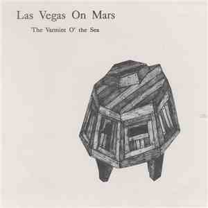 Las Vegas On Mars - The Varmint O' the Sea
