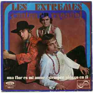 Les Extremes - Una Flor Es Mi Amor / Siempre Pienso En Ti