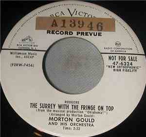 Morton Gould And His Orchestra - People Will Say We're In Love/The Surrey W ...