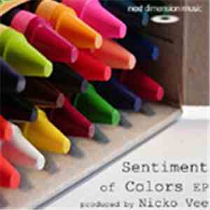 Nicko Vee - Sentiment Of Colors EP