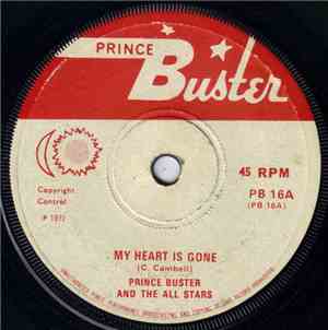 Prince Buster And The All Stars - My Heart Is Gone