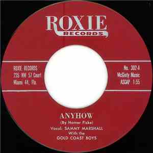 Sammy Marshall / Kris Arden - Anyhow / Please Believe