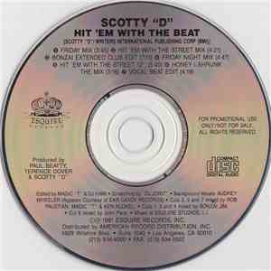 Scotty D - Hit 'Em With The Beat