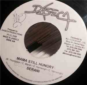 Serani - Mama Still Hungry