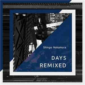 Shingo Nakamura - Days Remixed